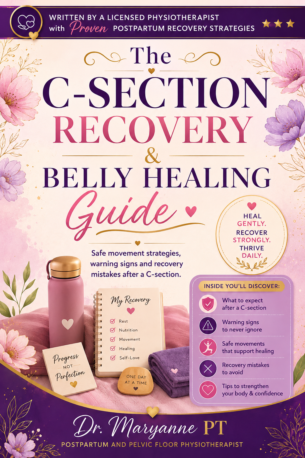 The C-Section Recovery and Belly Healing Guide book cover